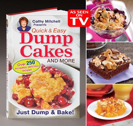 Cathy Mitchell's Dump Cakes Book - As Seen on TV